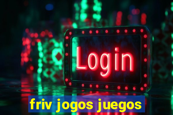 friv jogos juegos